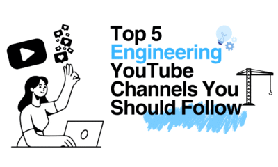 Top 5 Engineering YouTube Channels you must follow